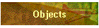 Objects